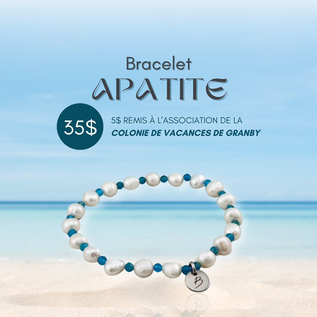 Bracelet Apatite 🌊 *5$ remis à L'Association de la colonie de Vacances